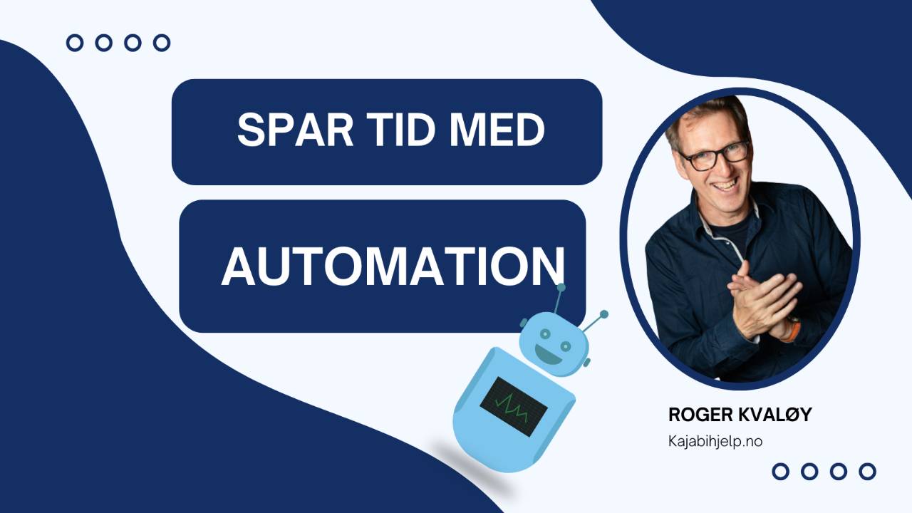 Automatiser businessen din med 