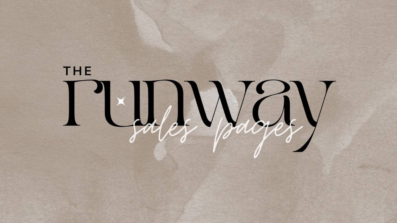 The Runway, sales pages: from sales page to "welcome". Part of The Glow-Up Lab.