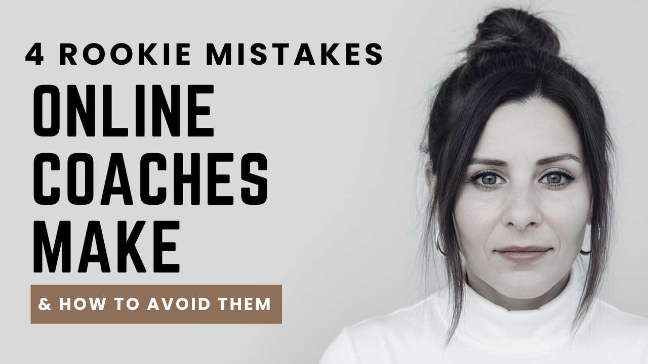 4 Rookie Mistakes Online Coaches Make | Coaching Coaches