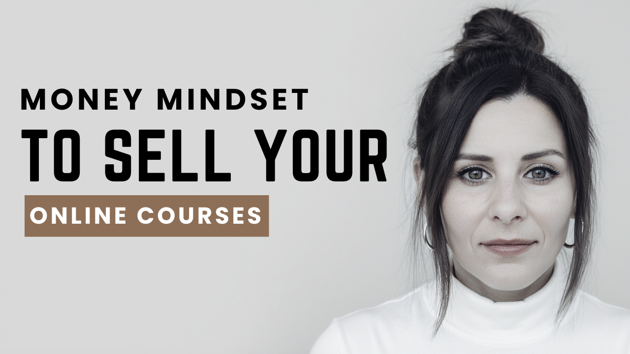 money mindset to sell online courses