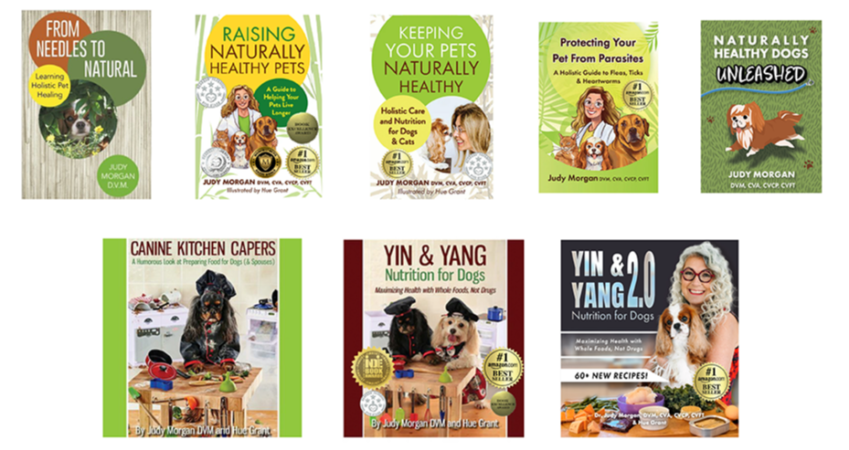 Collection of eight book covers authored by Dr. Judy Morgan on holistic pet care, nutrition, and natural animal health.