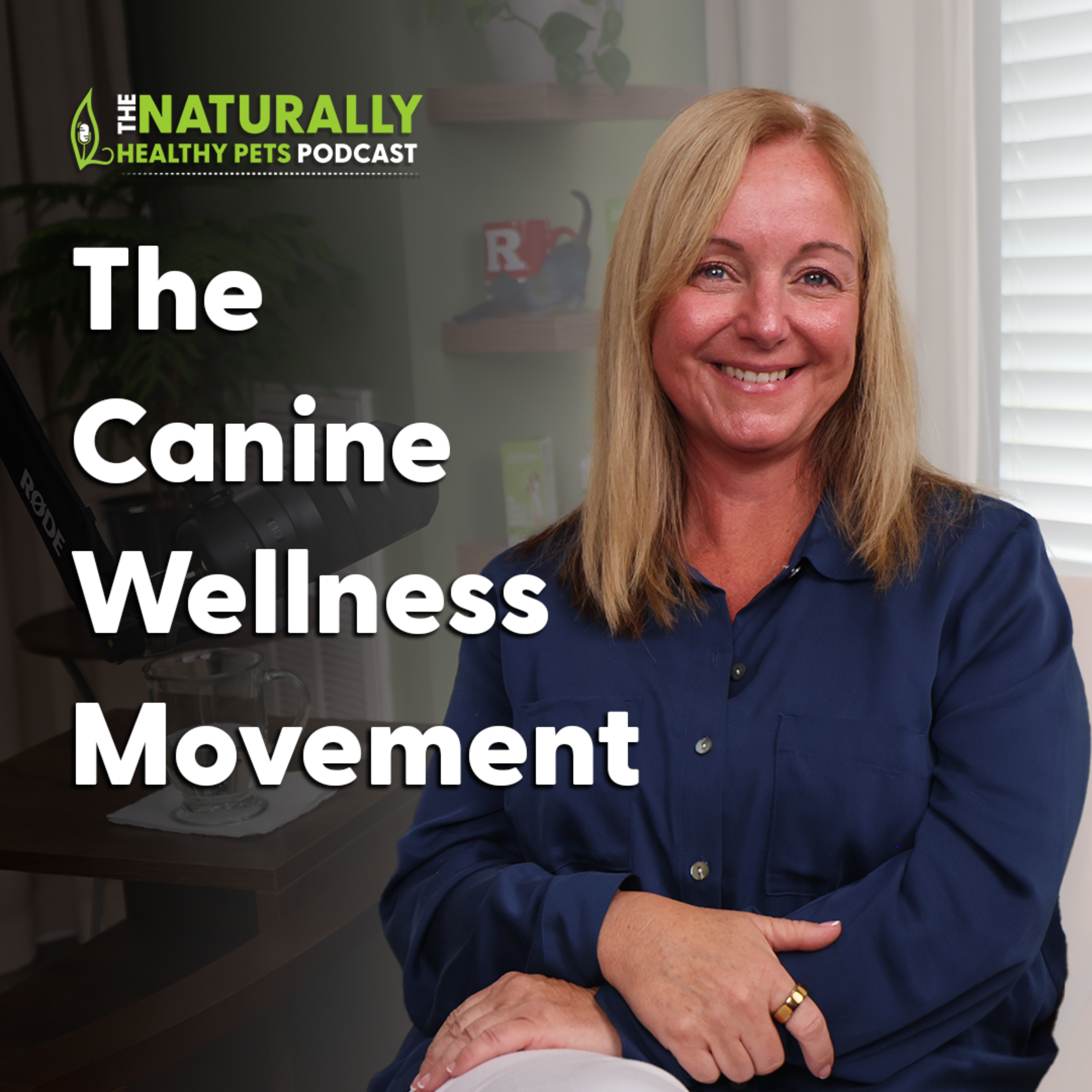 EP 79: The Canine Wellness Movement: Who to Trust, When to Invest, and How to Join with Dr. Lynda Louden