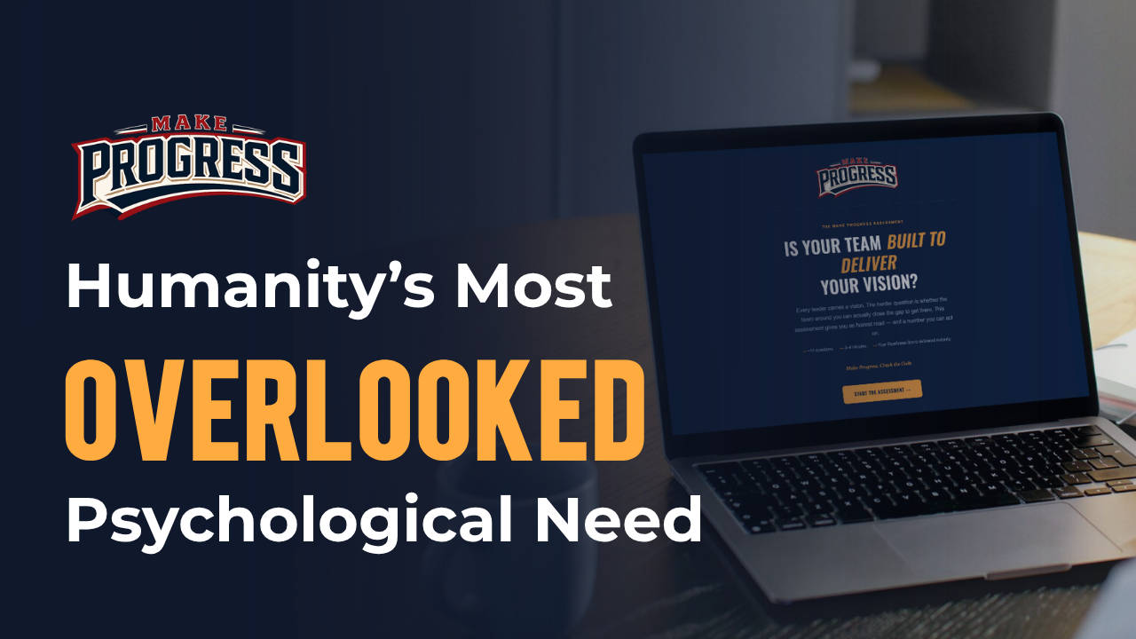 Humanity’s Most Overlooked Psychological Need