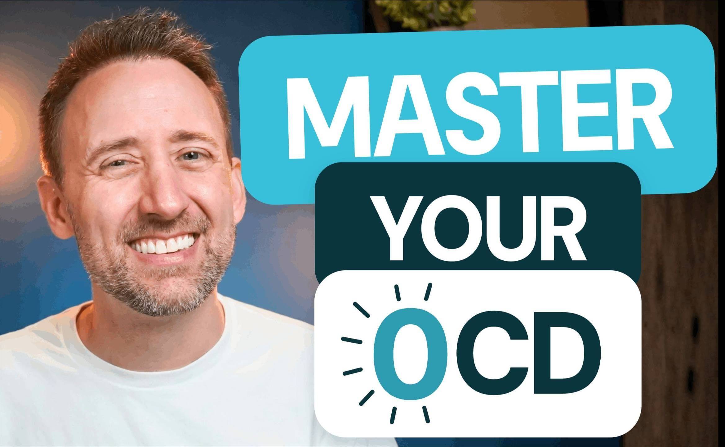 Master Your OCD