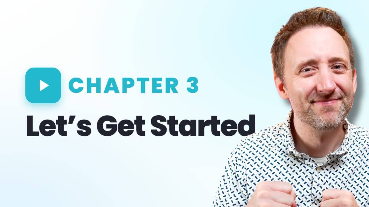 Let's Get Started