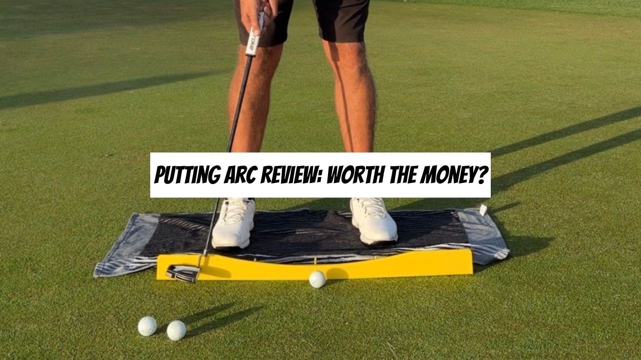 Putting Arc Review