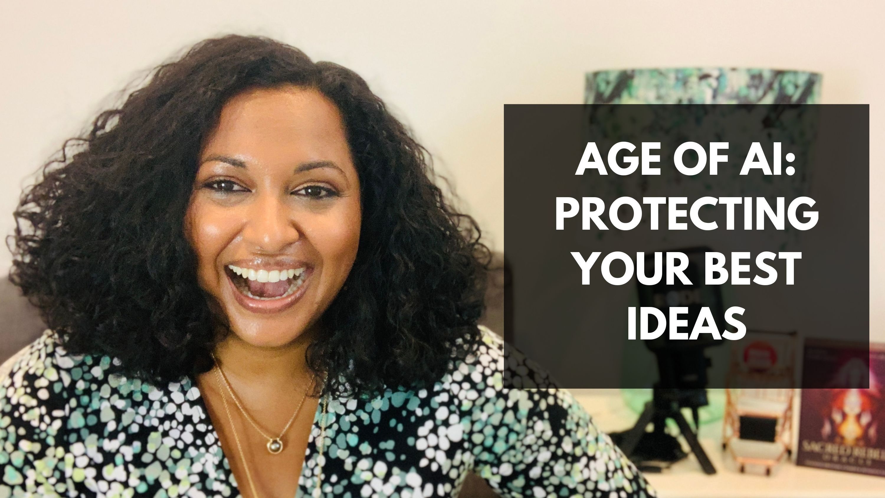Lata Hamilton in a green top smiling; text: no-nonsense advice: protecting your best ideas