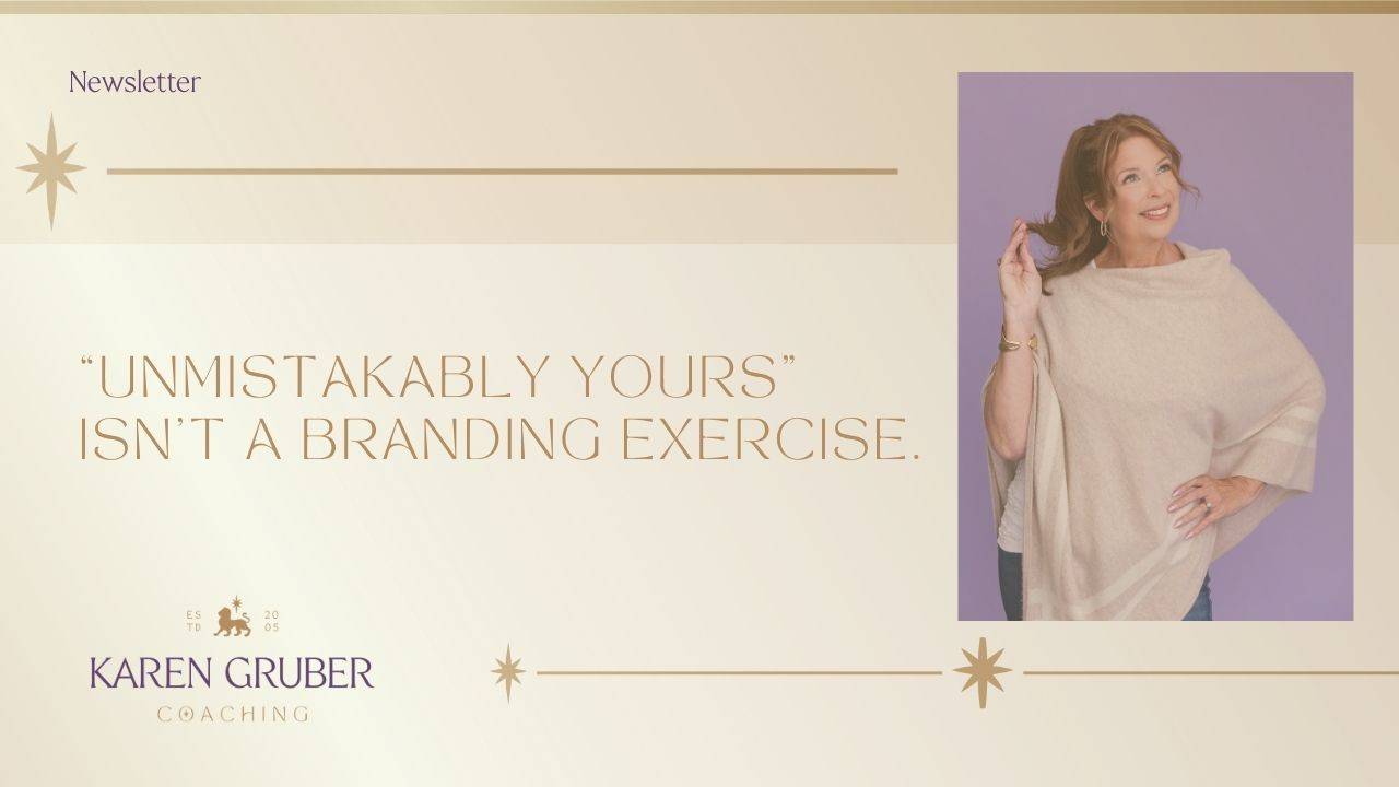 “Unmistakably Yours” Isn’t a Branding Exercise.
