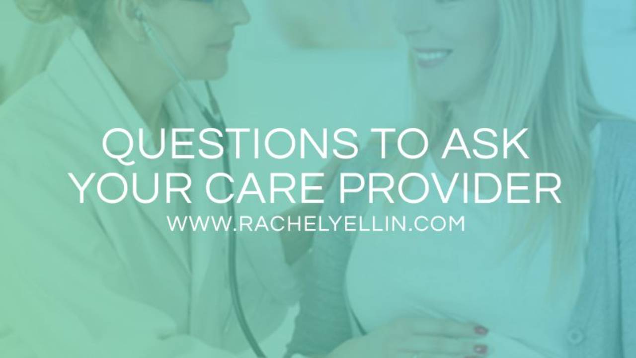 Childbirth Preparation Questions to Ask Your Care Provider