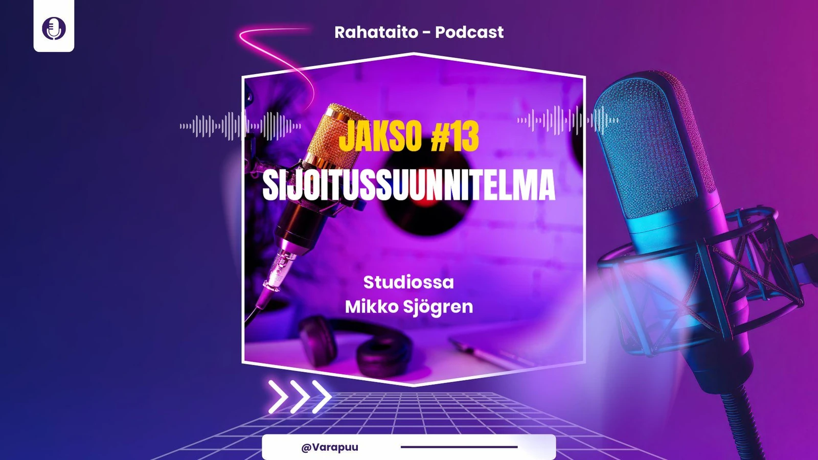 Sijoitussuunnitelma - Miten rakennat sijoitussuunnitelman, joka toimii myös muuttuvassa maailmassa?