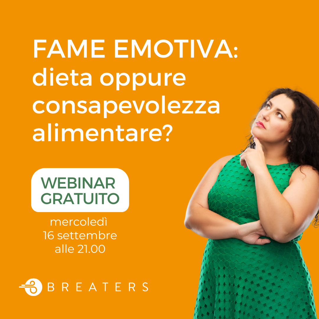 Fame emotiva: partecipa al webinar gratuito