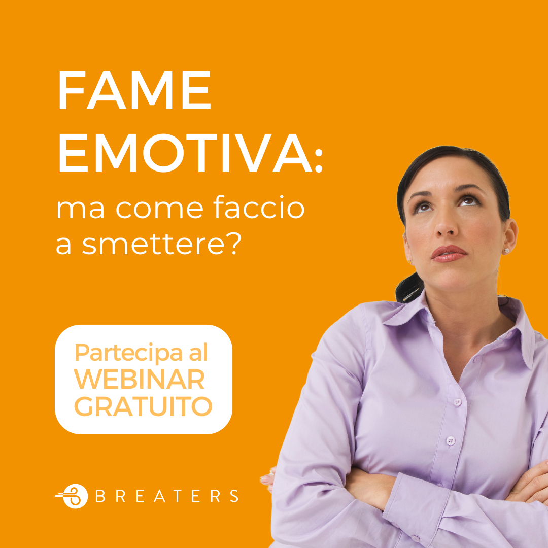 Fame emotiva: partecipa al webinar gratuito