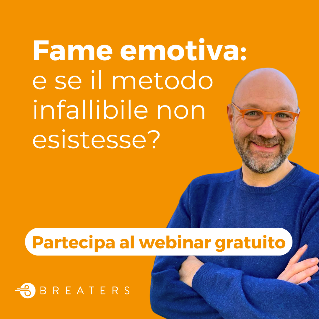 Fame emotiva: partecipa al webinar gratuito