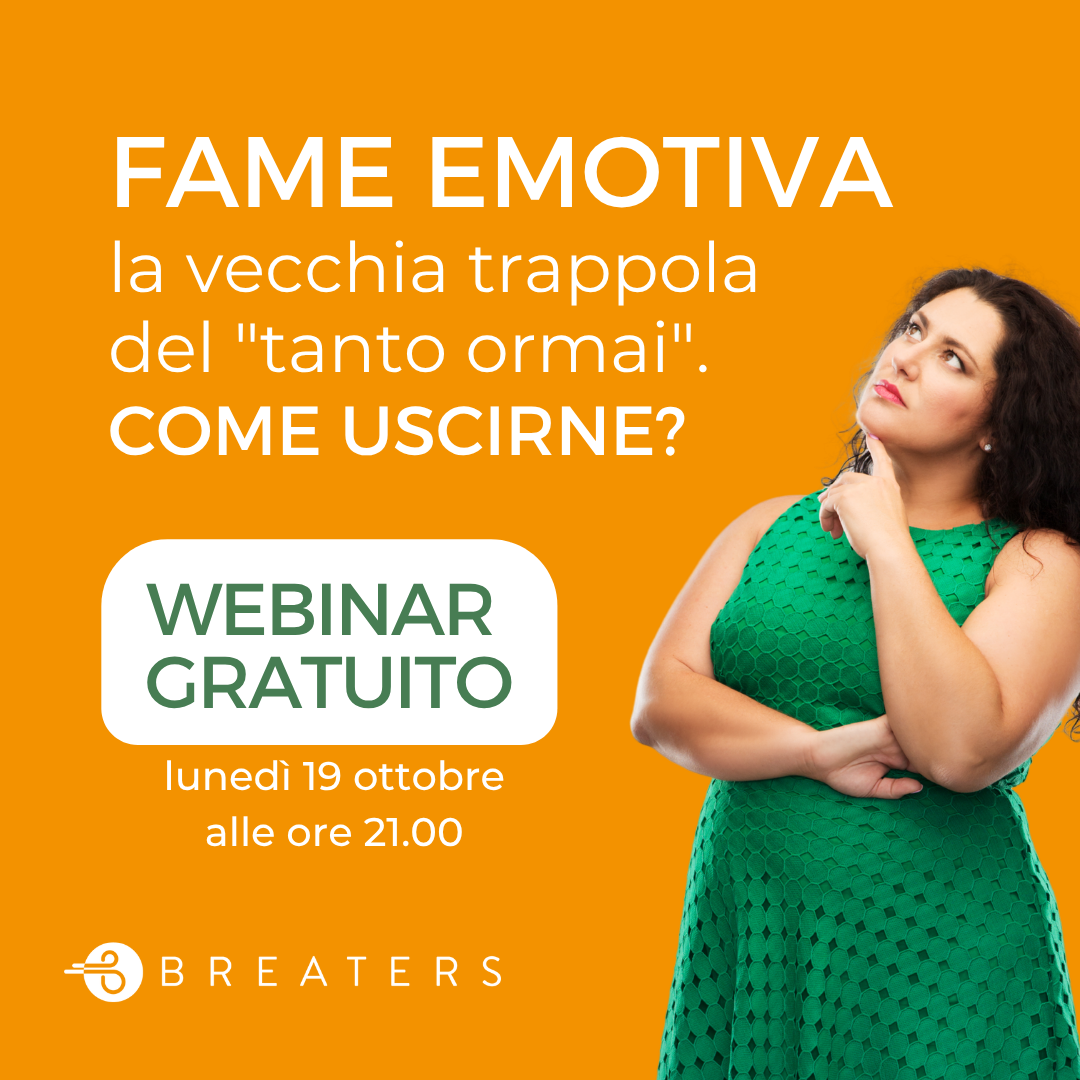Fame emotiva: partecipa al webinar gratuito