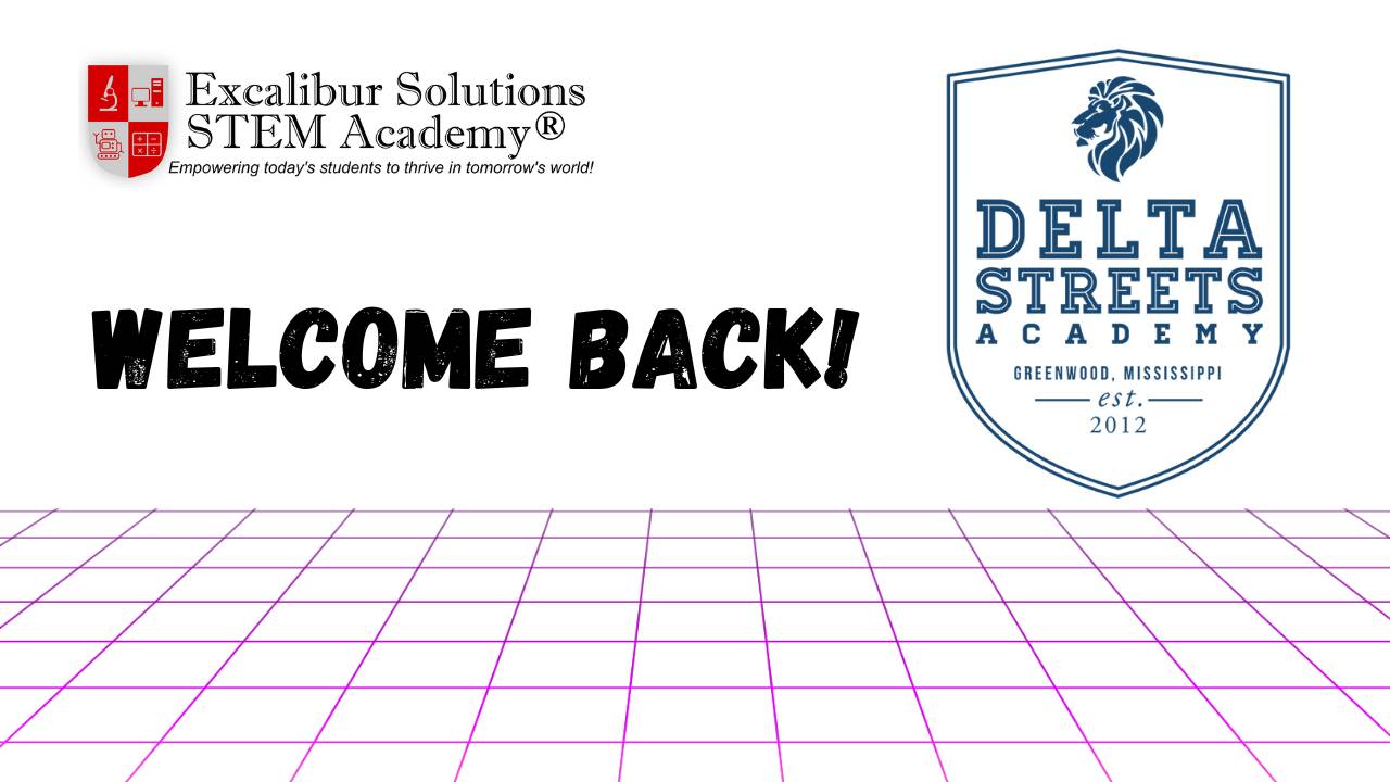 back, Delta Streets Academy!