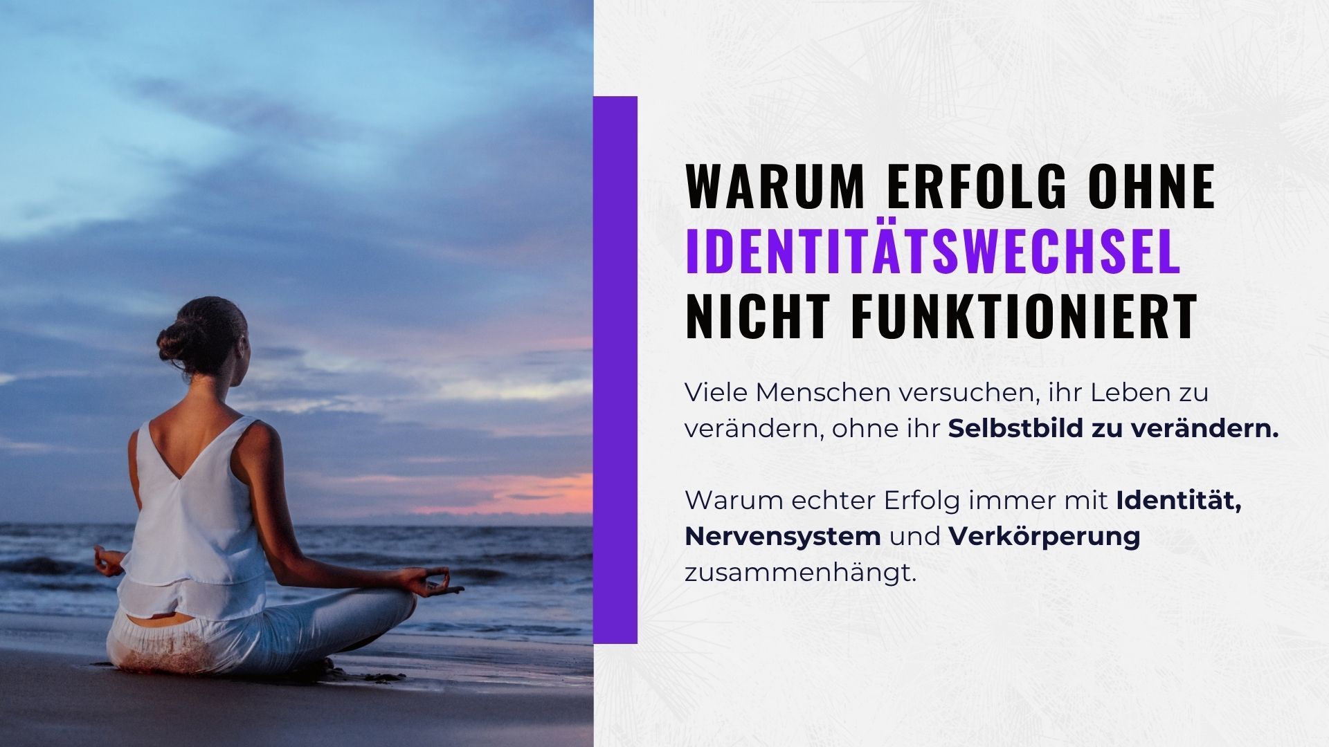 Warum Erfolg ohne Identitätswechsel nicht funktioniert