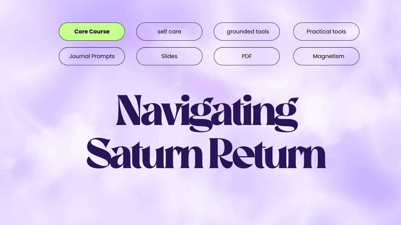 Navigating Your Saturn Return