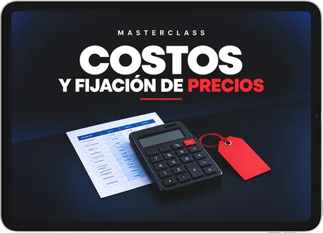 Masterclass de costos y fijación de precios