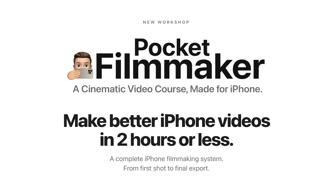 Full Time Filmmaker - Pocket Filmmaker