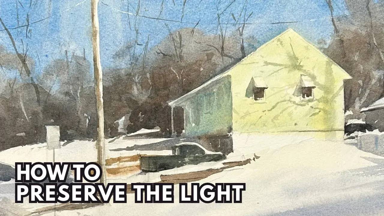 Preserve the Light Learn to Paint Watercolor