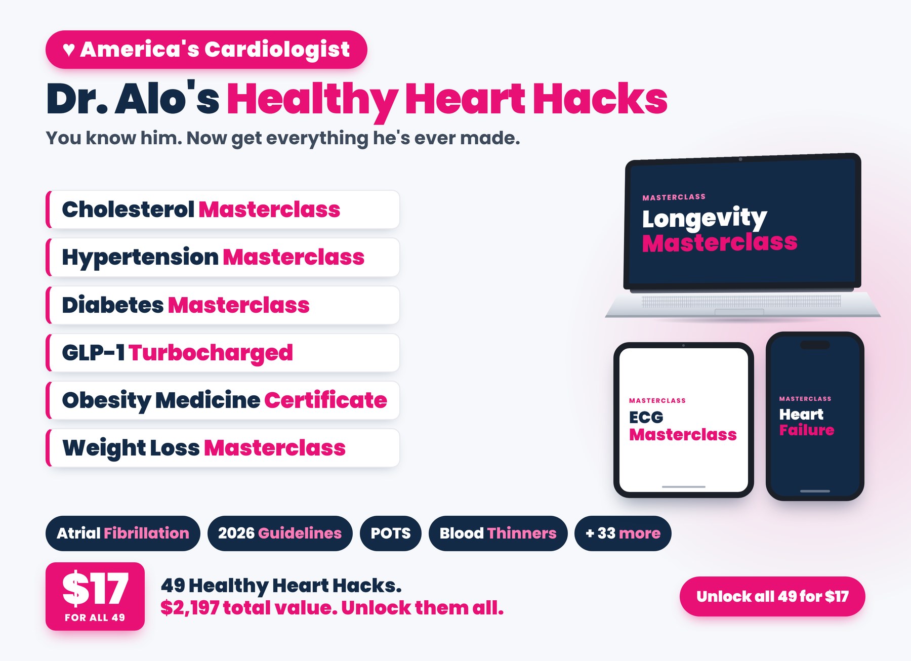 All 49 Healthy Heart Hacks courses, masterclasses, books and guides with Dr. Alo