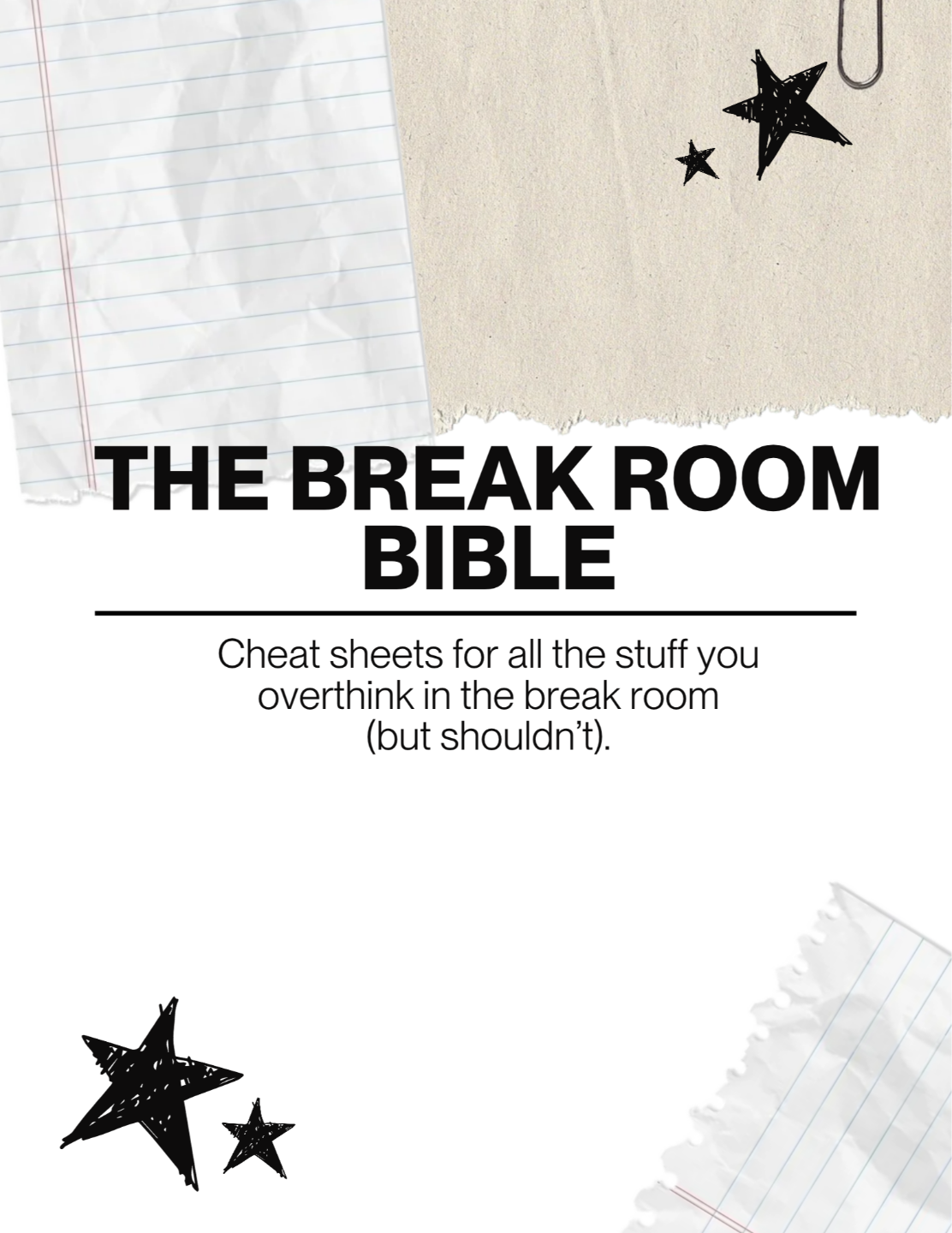 The Break Room Bible