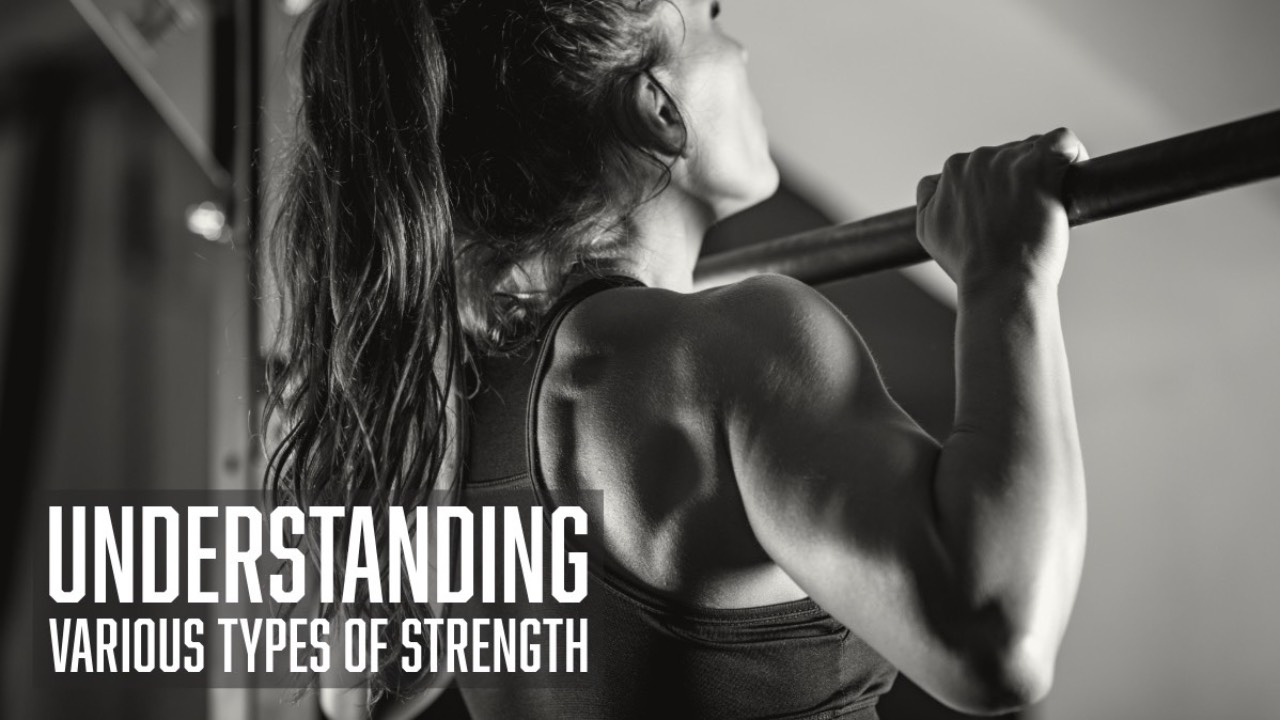 Understanding Various Types of Strength
