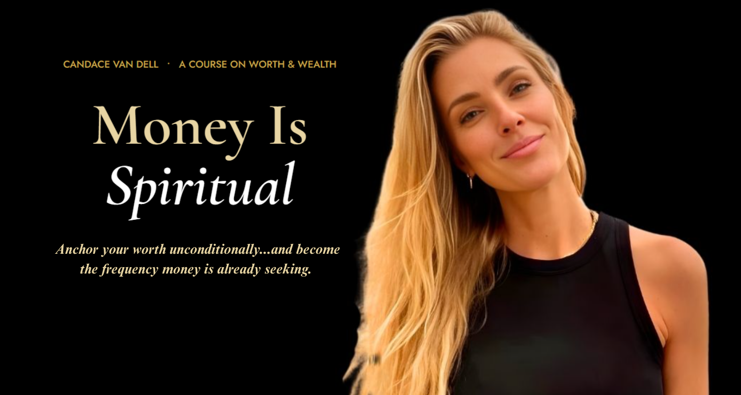 candace-van-dell-money-is-spiritual