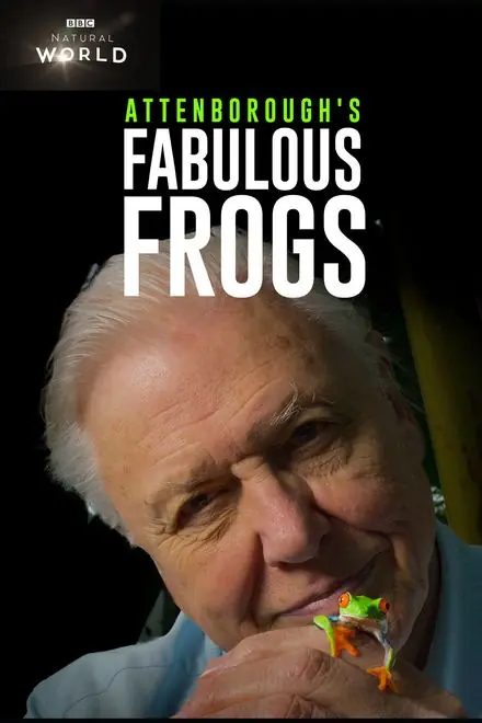 Poster for Attenborough's Fabulous Frogs