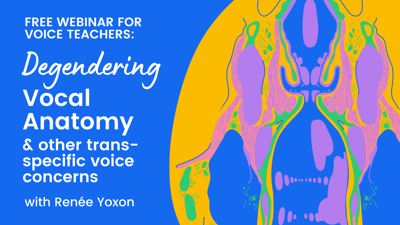Degendering vocal anatomy &mdash; a gender-affirming approach to understanding the voice