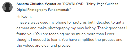 Annette Christian-Wynter, beginner photographer, praises Kevin's clear and precise videos that simplified learning photography