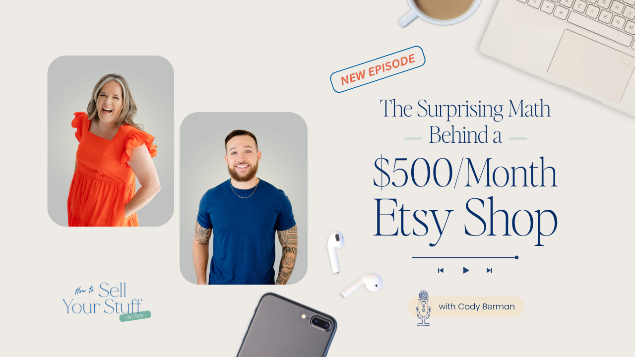 The Surprising Math Behind a $500/Month Etsy Shop