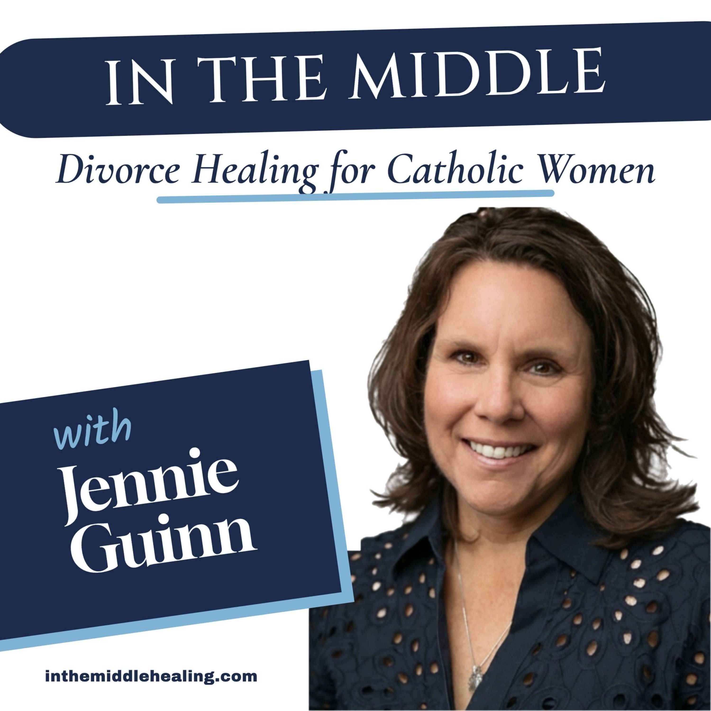 In The Middle-Divorce Healing For Catholic Women