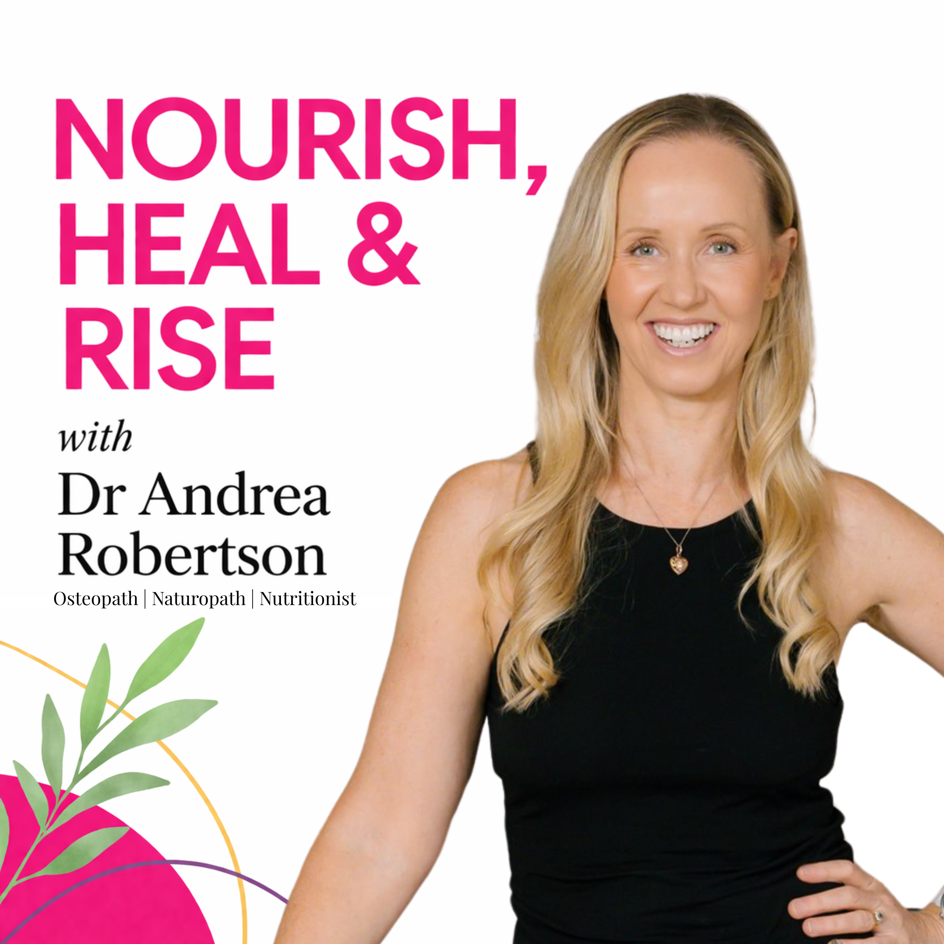 Nourish, Heal & Rise