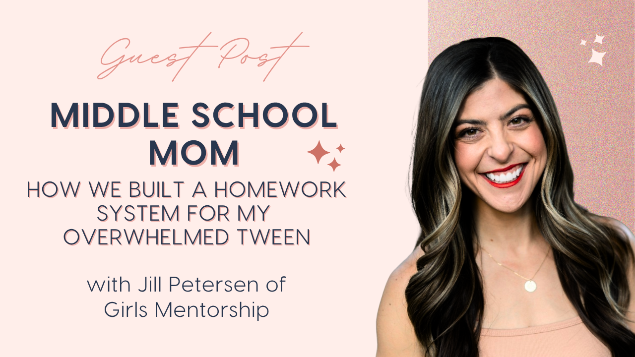 Middle School Mom: How We Built a Homework System for My Overwhelmed Tween Jill Petersen