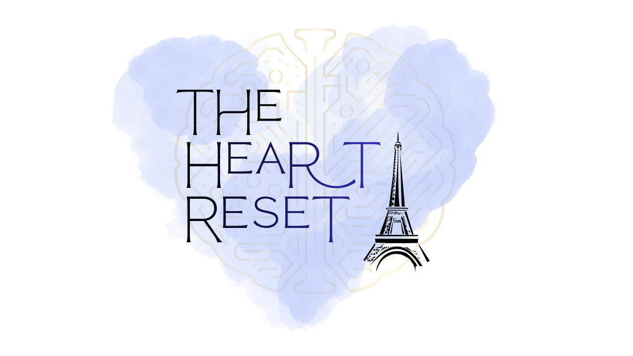 The Heart Reset — Paris