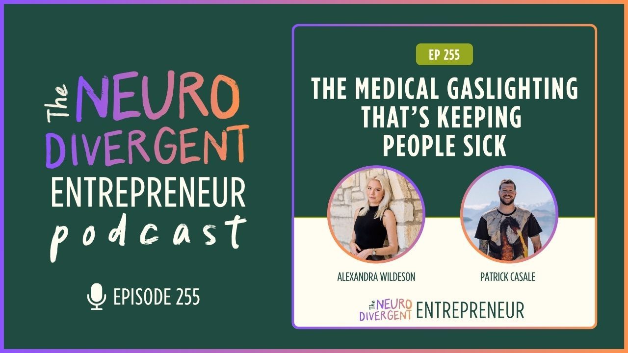 The Neurodivergent Entrepreneur Podcast