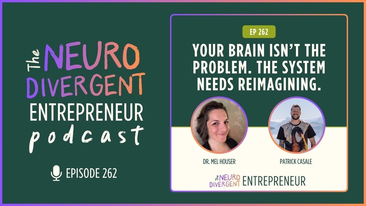 The Neurodivergent Entrepreneur Podcast