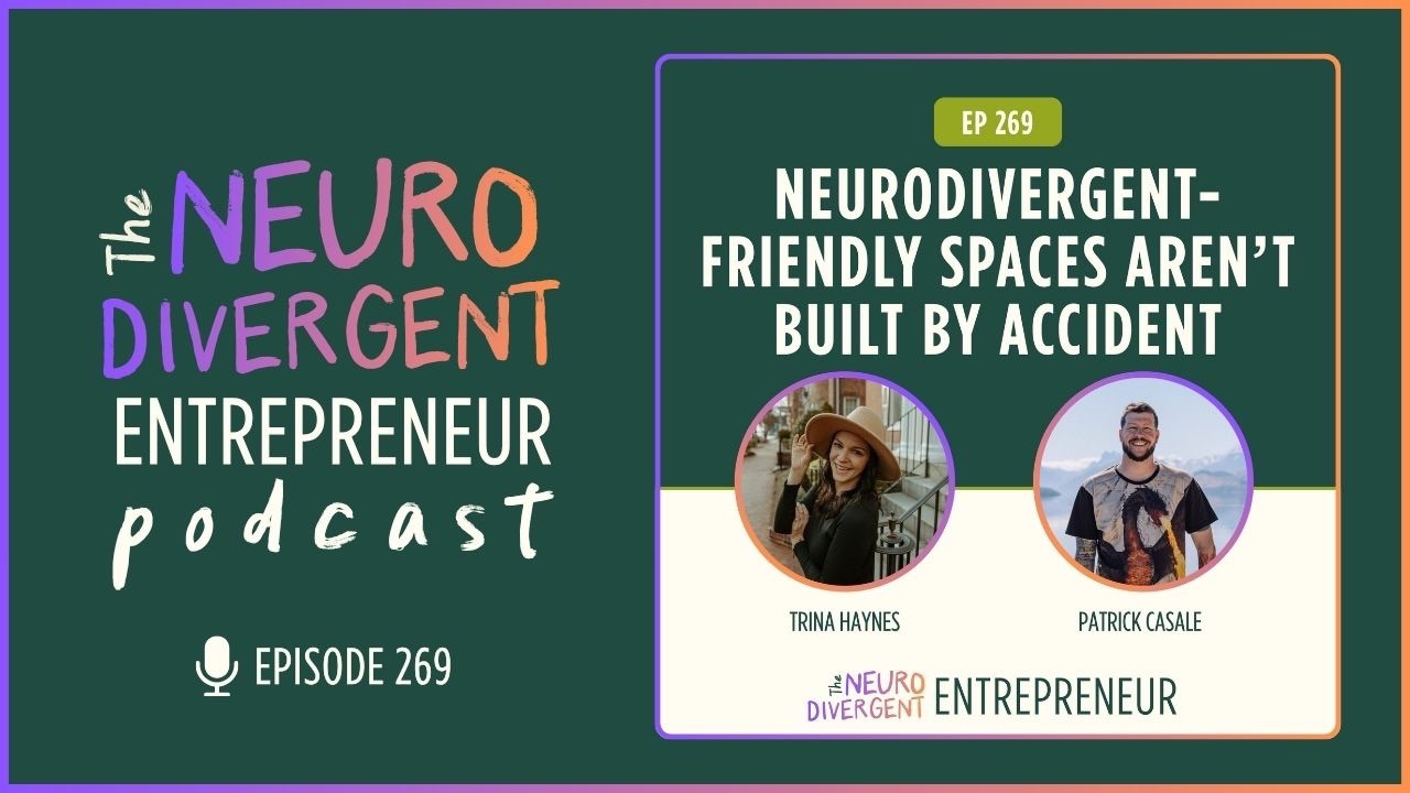 The Neurodivergent Entrepreneur Podcast