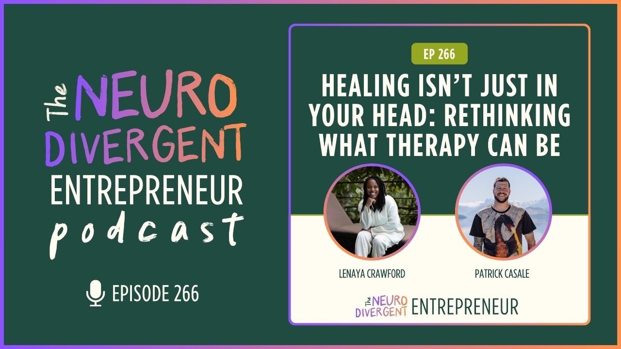 The Neurodivergent Entrepreneur Podcast