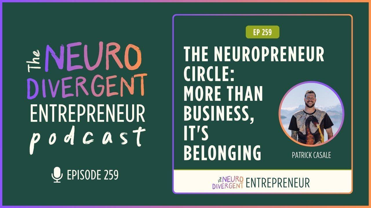 The Neurodivergent Entrepreneur Podcast