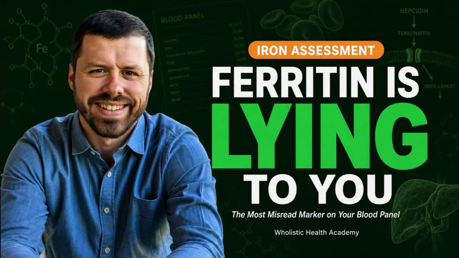 Ferritin: The Most Misunderstood Marker in Blood Chemistry