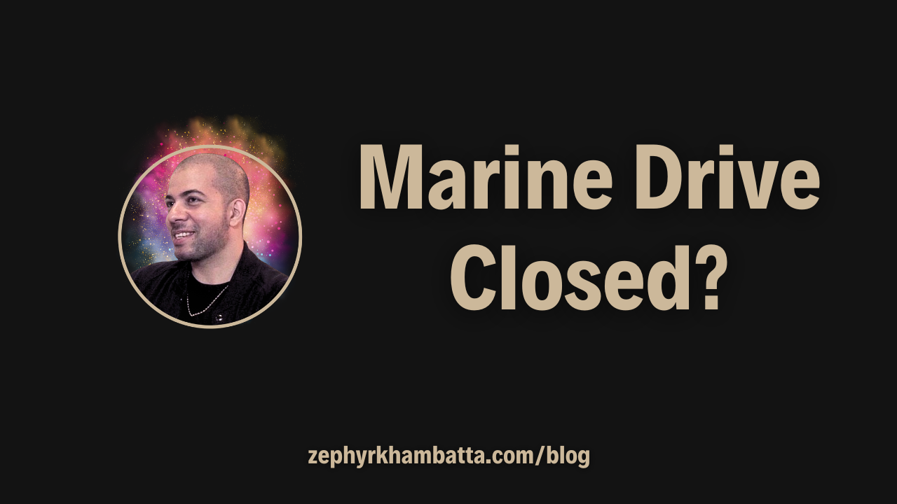 Black background blog image with gold text reading “Marine Drive Closed” representing a Mumbai night travel vlog.