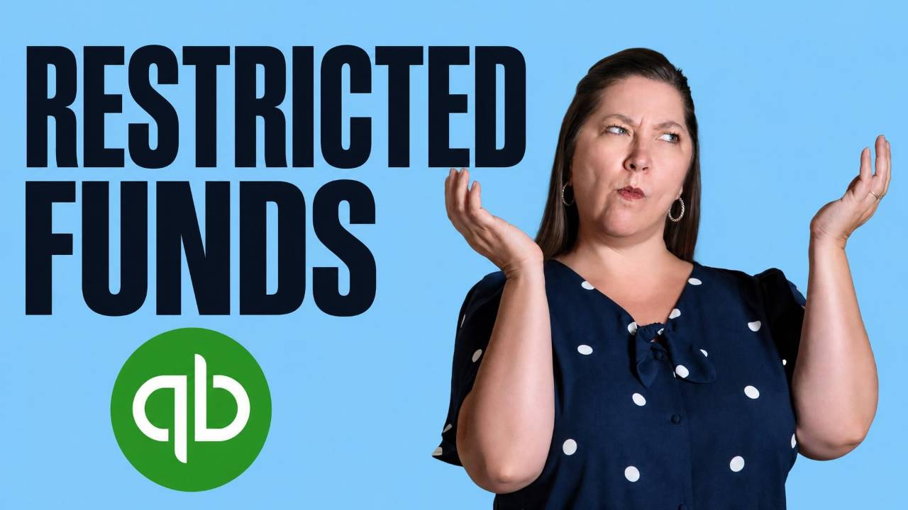 tracking restricted funds in quickbooks