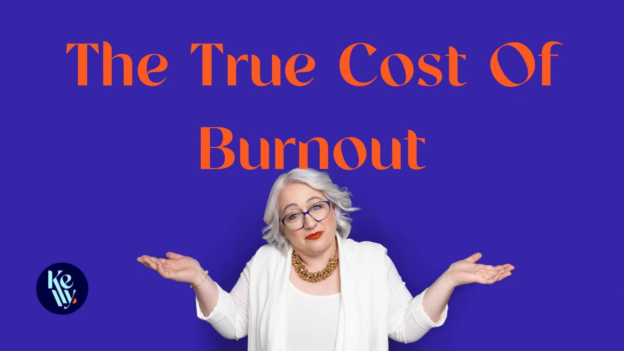 The True Cost Of Burnout