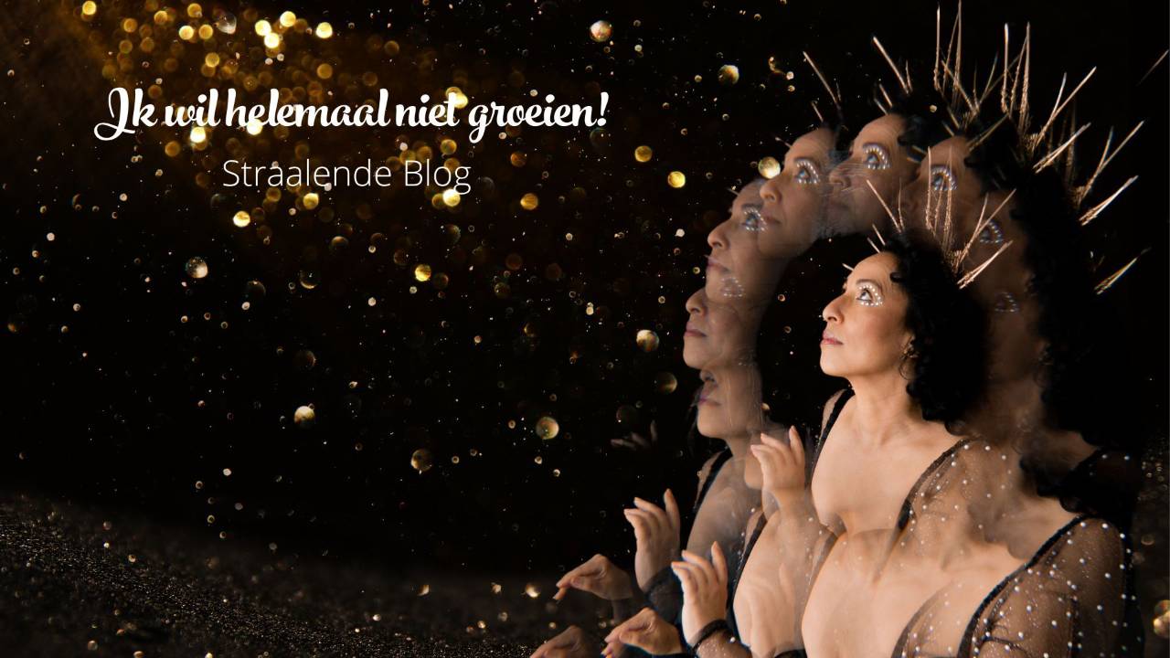 Ik wil helemaal niet groeien!