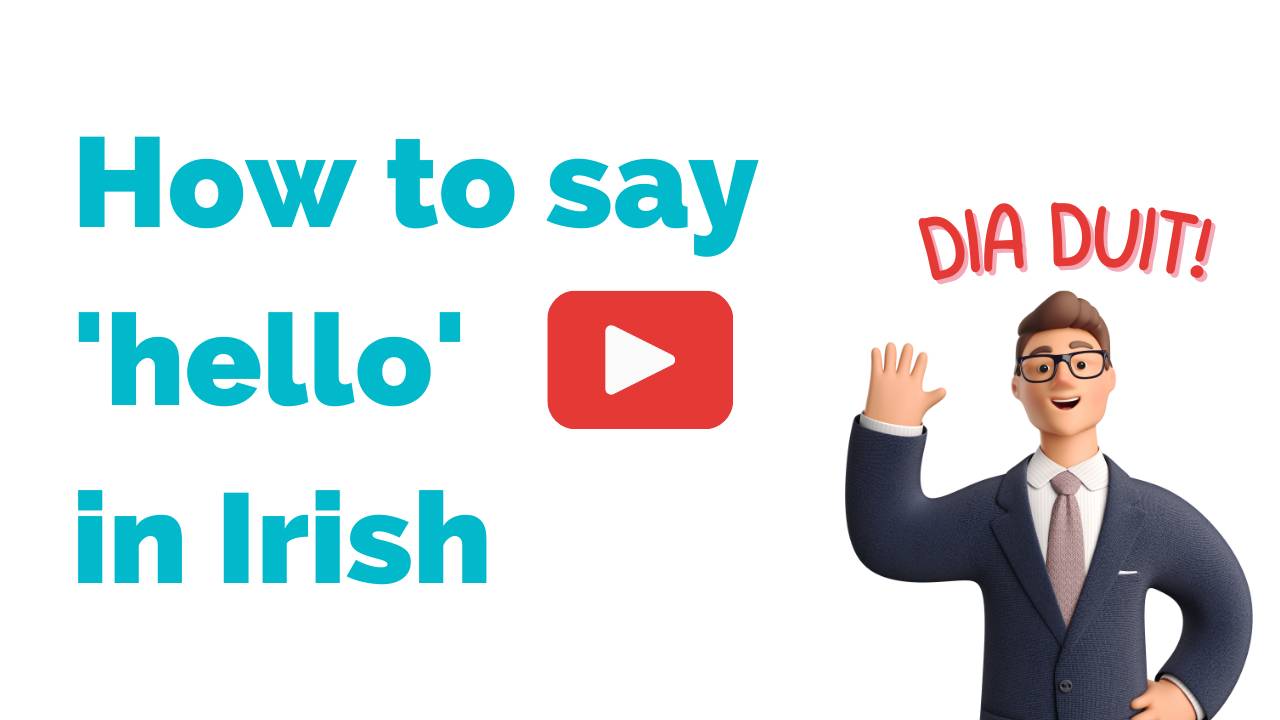 How to say hello in Irish