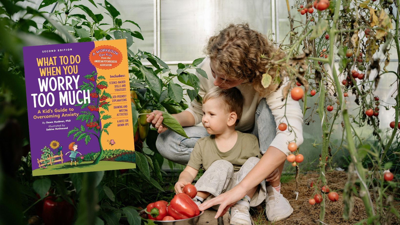 mom and son picking tomatoes & what to do when you worry too much book cover