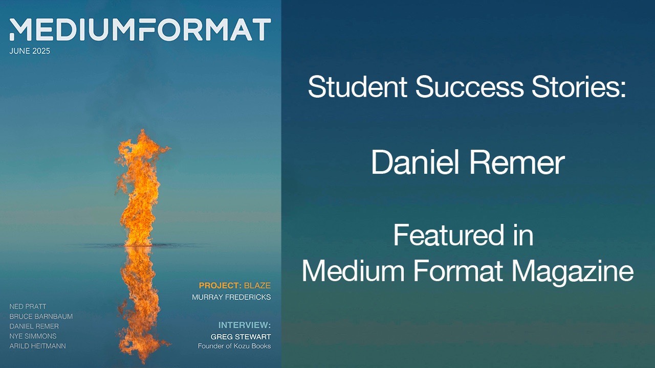 Success Stories - Daniel Remer Featured in Medium Format Magazine!