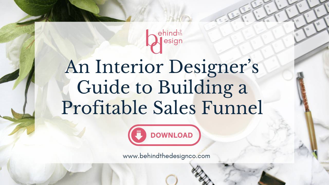How to Get Interior Design Clients A Free Guide to Profitable Sales